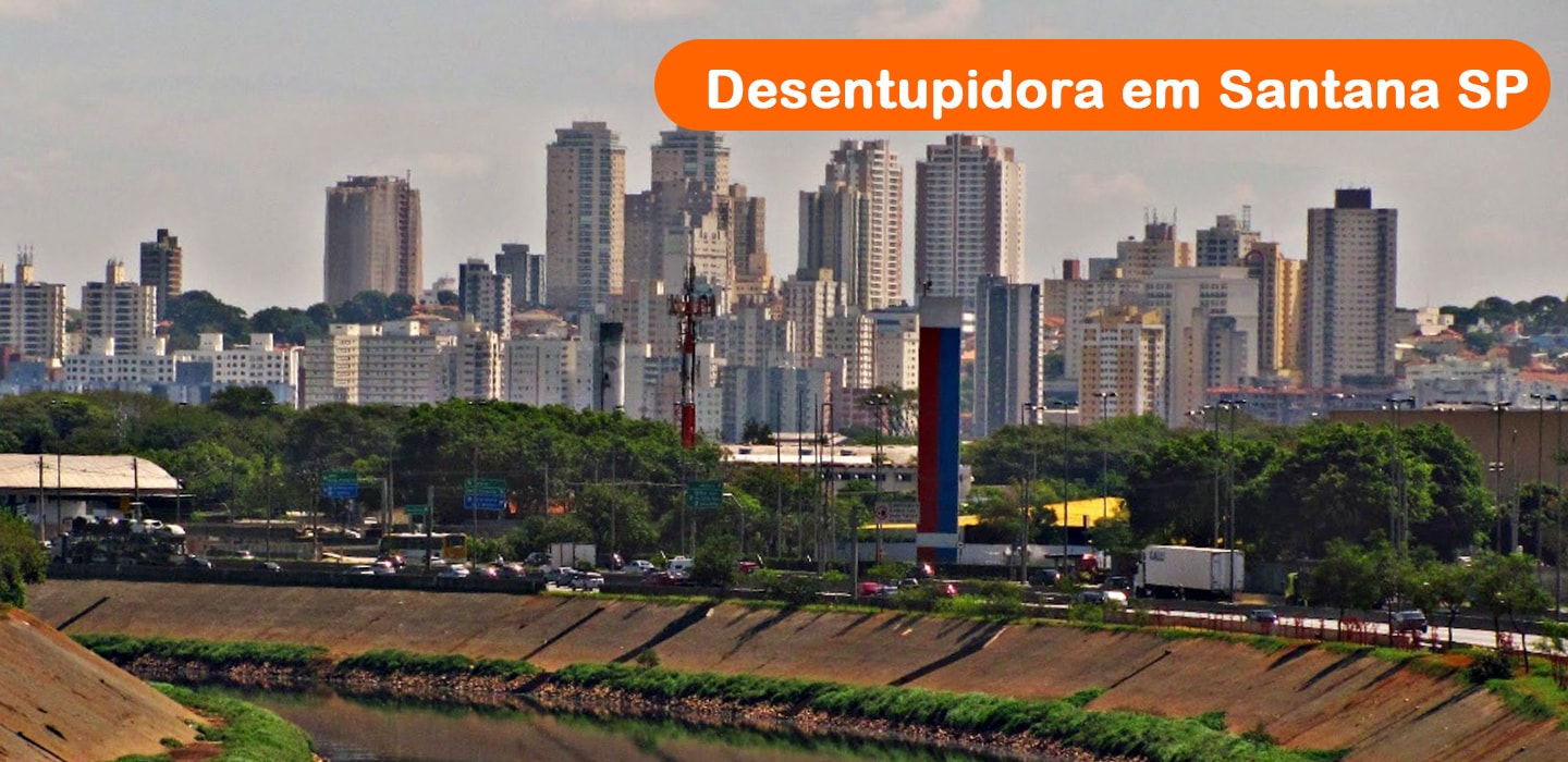 Desentupidora em Santana Zona norte de SP